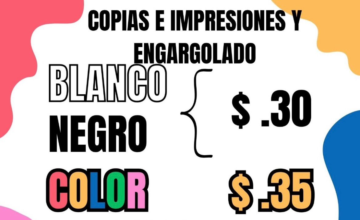 Copias, impresiones y engargolado — B/N $0.30, Color $0.35